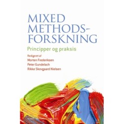 Mixed methods-forskning: Principper og praksis