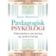 Pædagogisk psykologi: Videnskaben om læring og undervisning