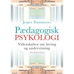 Pædagogisk psykologi: Videnskaben om læring og undervisning