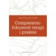Compassionfokuseret terapi i praksis