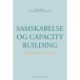 Samskabelse og capacity building i den offentlige sektor