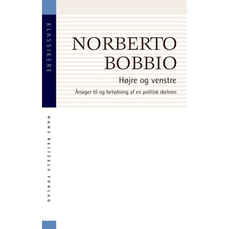 Højre og venstre: Årsager til og betydning af en politisk skelnen