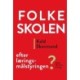 Folkeskolen – efter læringsmålstyringen