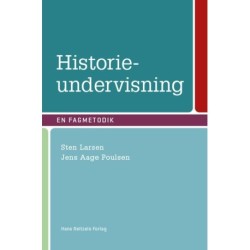 Historieundervisning: En fagmetodik