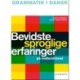 Bevidste sproglige erfaringer på mellemtrinnet: Grammatik i dansk