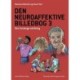 Den neuroaffektive billedbog 3: Den livslange udvikling