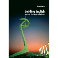 Building English: English for the construction industry