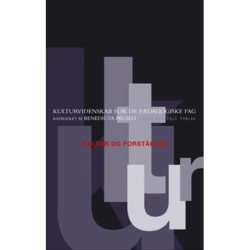 Kultur og forståelse: Kulturvidenskab for de pædagogiske fag