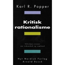 Kritisk rationalisme: udvalgte essays om videnskab og samfund