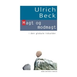 Magt og modmagt: i den globale tidsalder