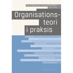 Organisationsteori i praksis