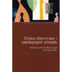 Etiske dilemmaer i pædagogisk arbejde