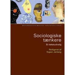 Sociologiske tænkere: Et tekstudvalg