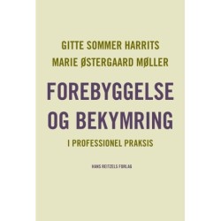 Forebyggelse og bekymring: i professionel praksis
