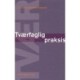 Tværfaglig praksis