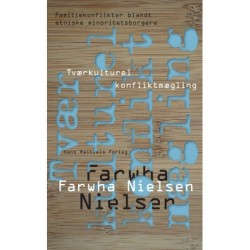 Tværkulturel konfliktmægling: Familiekonflikter blandt etniske minoritetsborgere