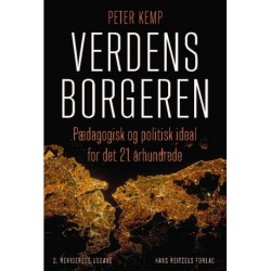 Verdensborgeren: Pædagogisk og politisk ideal for det 21. århundrede