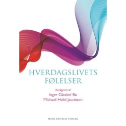 Hverdagslivets følelser: tilstande, relationer, strukturer