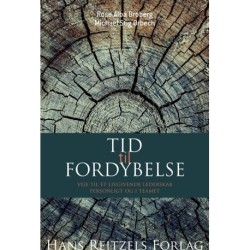 Tid til fordybelse: veje til et livgivende lederskab personligt og i teamet