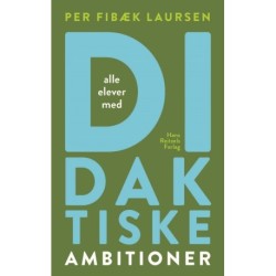 Didaktiske ambitioner: Alle elever med