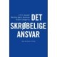 Det skrøbelige ansvar