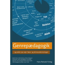 Genrepædagogik: - og andre nye veje i læse- og skriveundervisningen