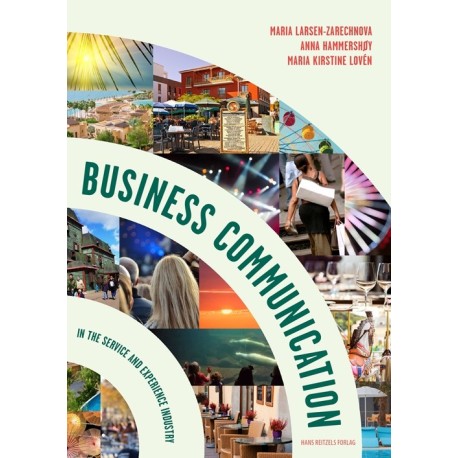 Business Communication: in the service and experience industry