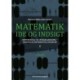 Matematik - idé og indsigt 2: Differential- og integralregning - rækker og differentialligninger