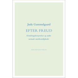 Efter Freud: Erindringsforstyrrelser og andre normale mærkværdigheder