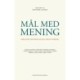 Mål med mening: mellem dannelse og målstyring