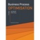 Business Process Optimisation