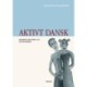 Aktivt dansk, Engelsk: Grammar and Word List for Beginners