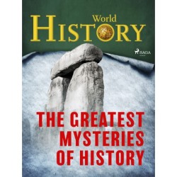 The Greatest Mysteries of History