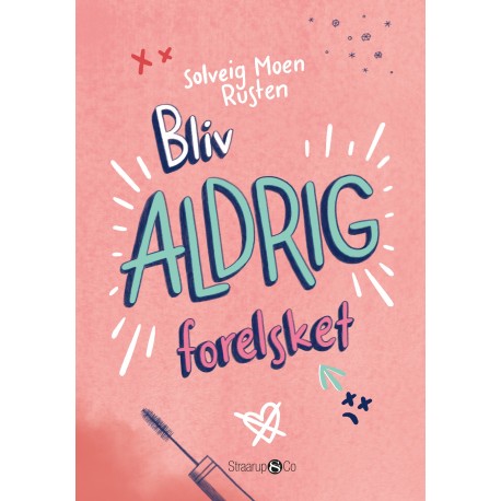 Bliv aldrig forelsket