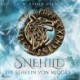 Snehild – Die Seherin von Midgard: Roman