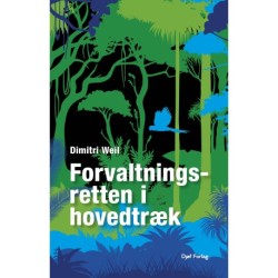 Forvaltningsretten i hovedtræk