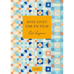 Hvis livet var en film