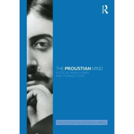 The Proustian Mind