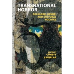 Transnational Horror: Folklore, Genre, and Cultural Politics