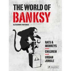 The World of Banksy