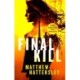 Final Kill: an assassination thriller with an unexpected twist