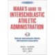 NIAAA's Guide to Interscholastic Athletic Administration