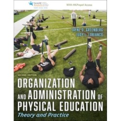 Organization and Administration of Physical Education: Theory and Practice
