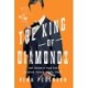 The King of Diamonds: The Search for the Elusive Texas Jewel Thief