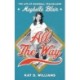All the Way: The Life of Baseball Trailblazer Maybelle Blair