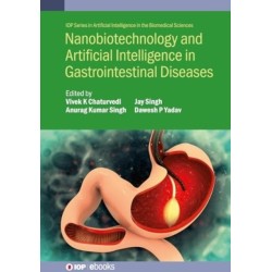 Nanobiotechnology and Artificial Intelligence in Gastrointestinal Diseases