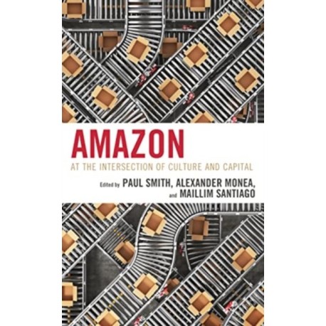 Amazon: At the Intersection of Culture and Capital