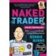 The Naked Trader: How anyone can make money trading shares - 6th edition