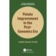 Potato Improvement in the Post-Genomics Era
