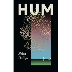 Hum: The thrilling, feminist speculative novel
